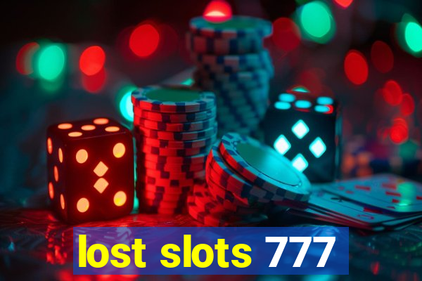 lost slots 777